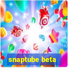 snaptube beta